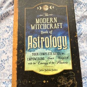 The Modern Witchcraft Book of Astrology by Julia Halina Hadas